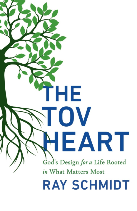 Kniha THE TOV HEART Ray Schmidt