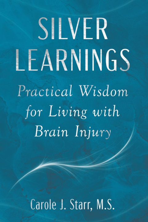 Kniha Silver Learnings Carole J Starr