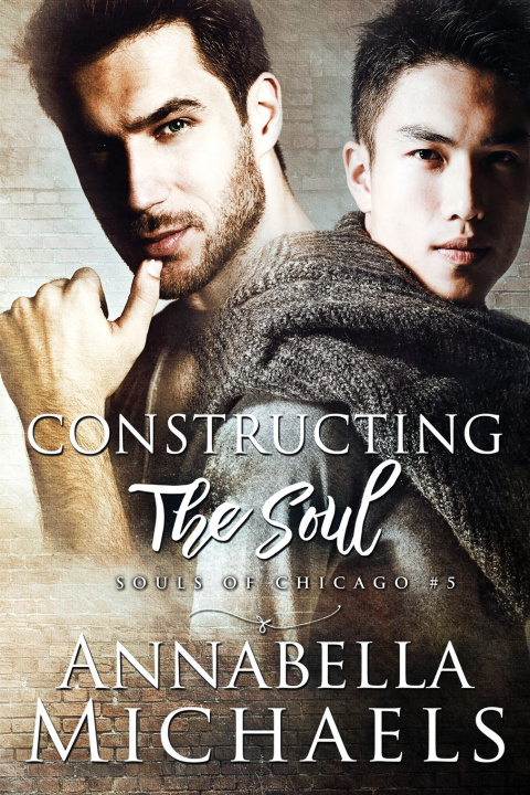Könyv Constructing the Soul Annabella Michaels