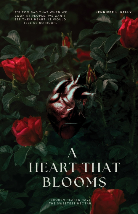 Könyv A Heart That Blooms Jennifer L. Kelly