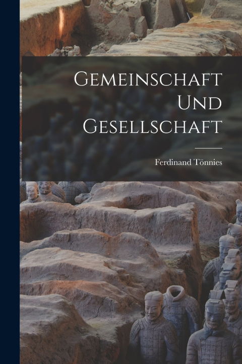 Kniha Gemeinschaft Und Gesellschaft Ferdinand Tönnies