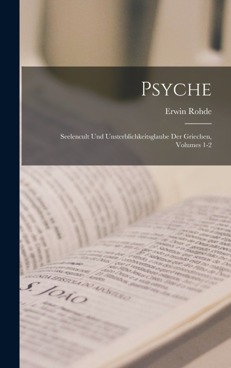 Kniha Psyche Erwin Rohde