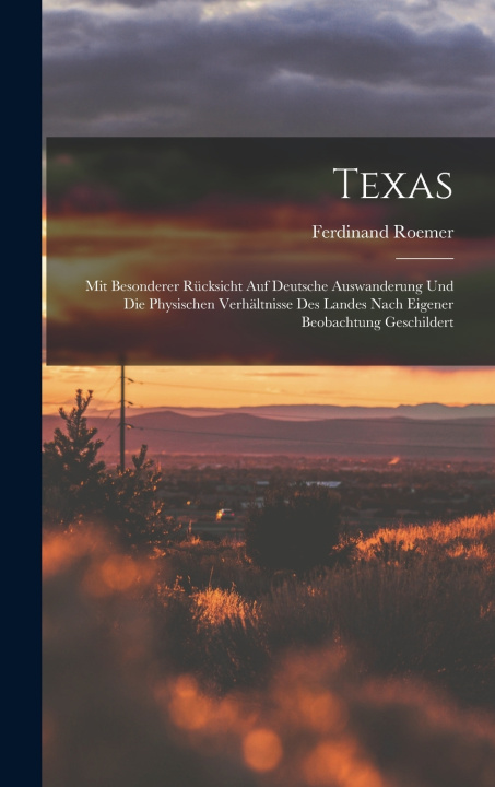 Kniha Texas Ferdinand Roemer