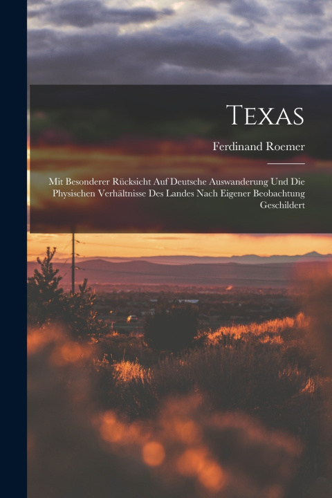 Kniha Texas Ferdinand Roemer