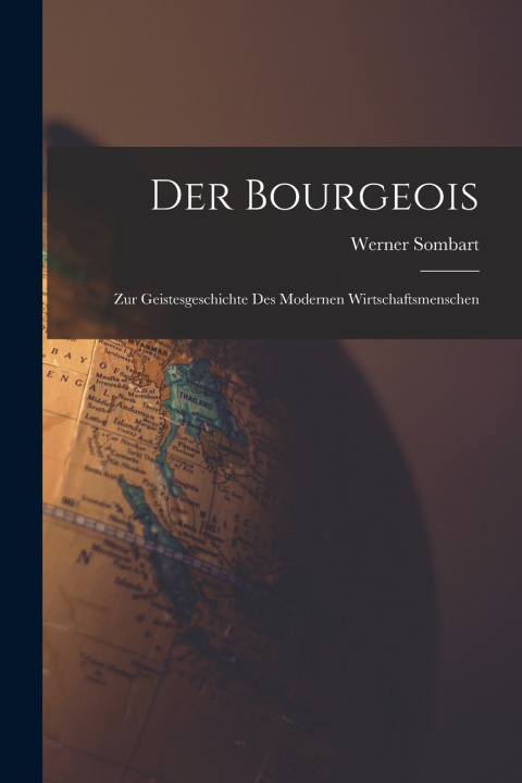 Kniha Der Bourgeois Werner Sombart