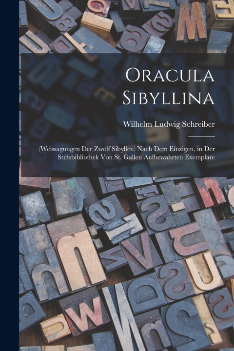 Buch Oracula Sibyllina Wilhelm Ludwig Schreiber