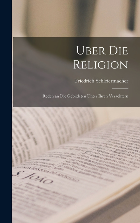 Knjiga Uber Die Religion Friedrich Schleiermacher