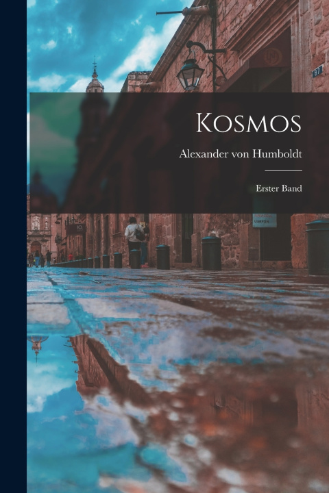 Knjiga Kosmos Alexander von Humboldt
