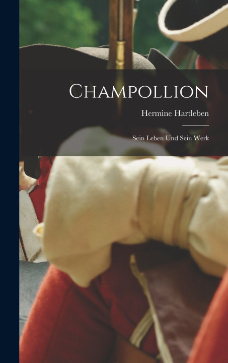Kniha Champollion Hermine Hartleben