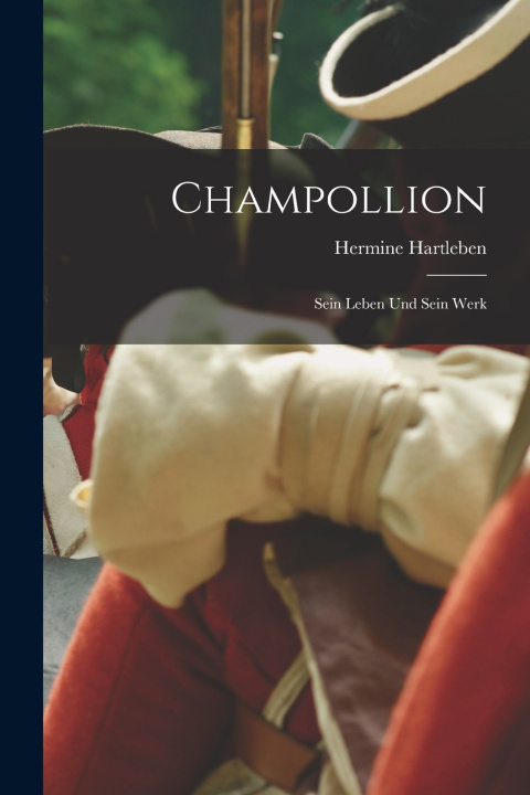 Kniha Champollion Hermine Hartleben
