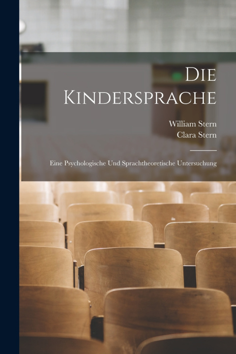 Kniha Die Kindersprache William Stern
