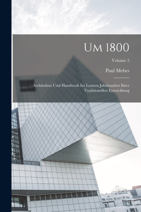 Kniha Um 1800 Paul Mebes