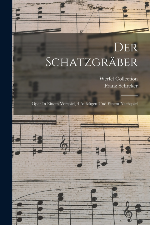 Book Der Schatzgräber Schreker Franz 1878-1934