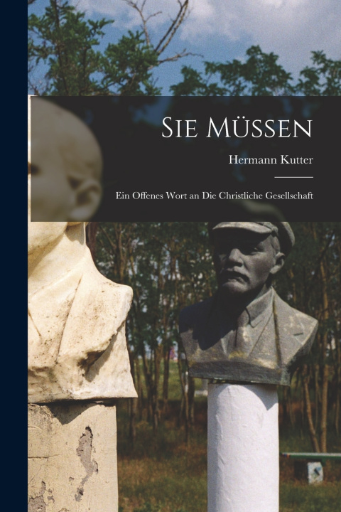 Kniha Sie Müssen Hermann Kutter