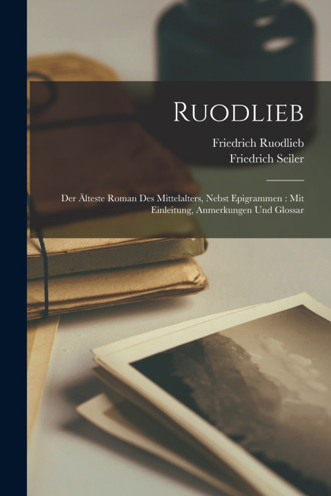 Kniha Ruodlieb Friedrich Seiler