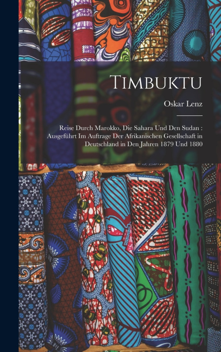 Kniha Timbuktu Oskar Lenz