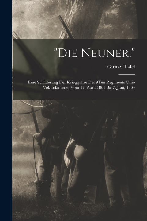 Kniha "Die Neuner." Gustav Tafel
