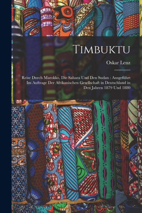 Kniha Timbuktu Oskar Lenz