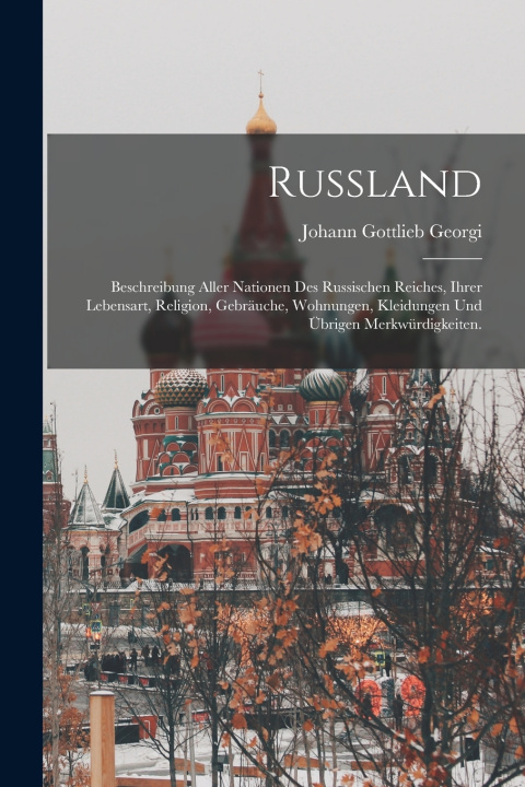 Kniha Russland Johann Gottlieb Georgi