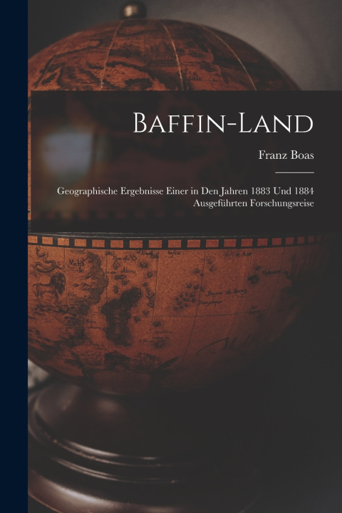 Knjiga Baffin-Land Franz Boas