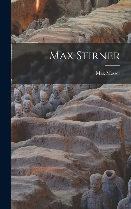 Kniha Max Stirner Max Messer