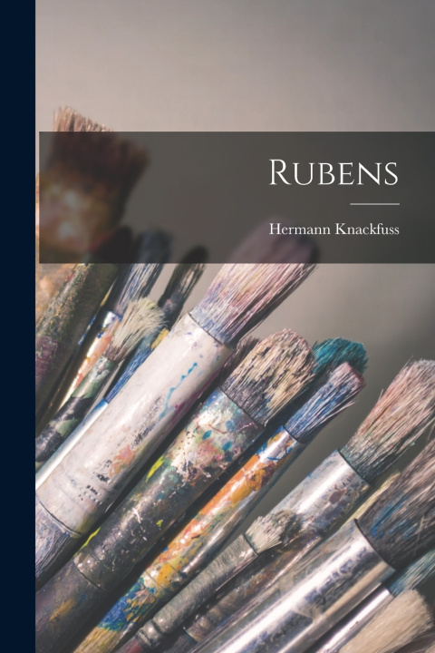 Kniha Rubens Hermann Knackfuss