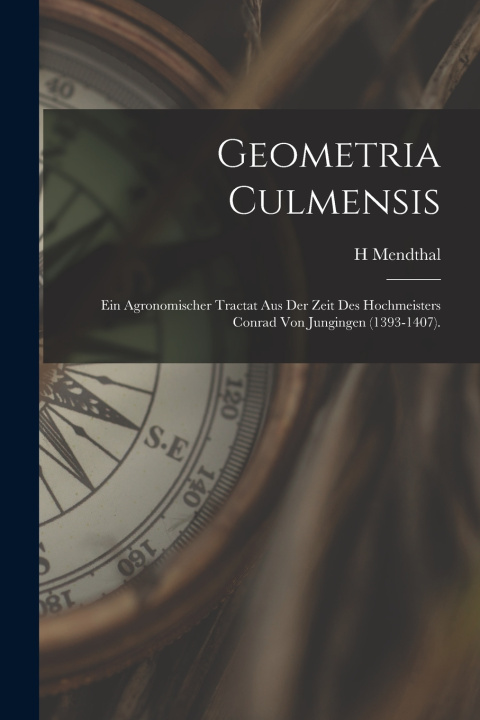 Книга Geometria Culmensis H Mendthal