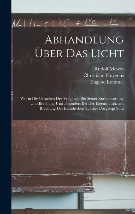 Kniha Abhandlung Über Das Licht Christiaan Huygens