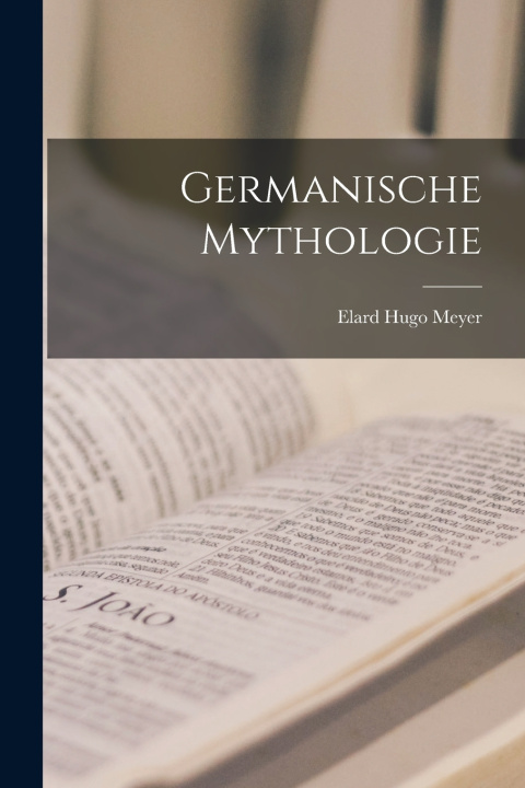 Book Germanische Mythologie Elard Hugo Meyer
