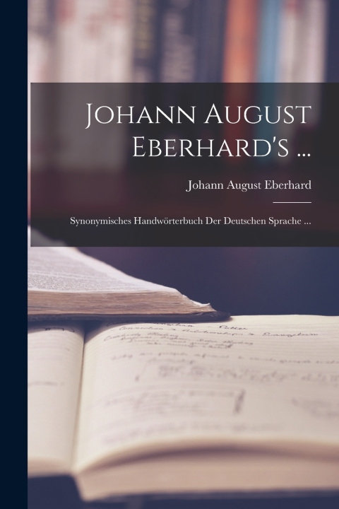 Kniha Johann August Eberhard's ... Johann August Eberhard
