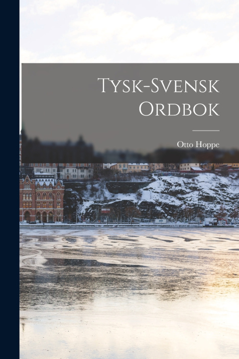 Knjiga Tysk-Svensk Ordbok Otto Hoppe