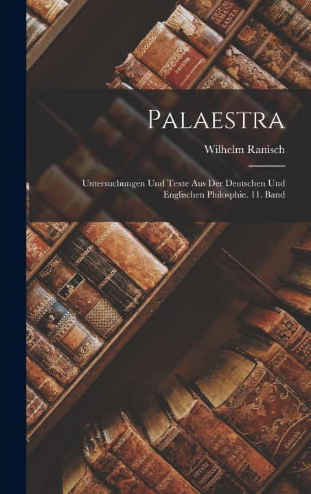 Kniha Palaestra Wilhelm Ranisch
