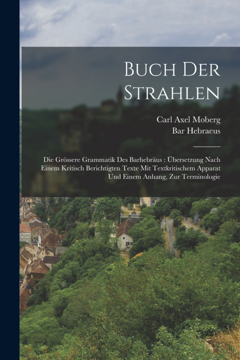 Kniha Buch Der Strahlen Bar Hebraeus