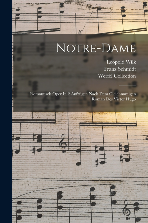 Knjiga Notre-dame Wilk Leopold 1876-1944