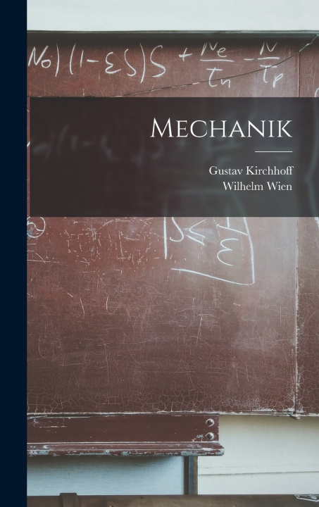 Kniha Mechanik Gustav Kirchhoff