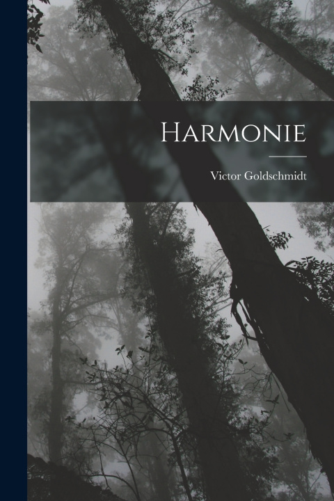 Knjiga Harmonie Victor Goldschmidt