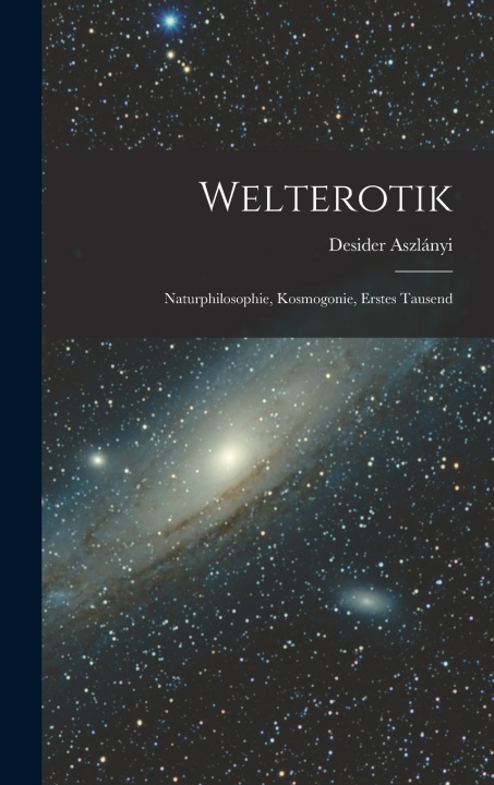 Kniha Welterotik Desider Aszlányi