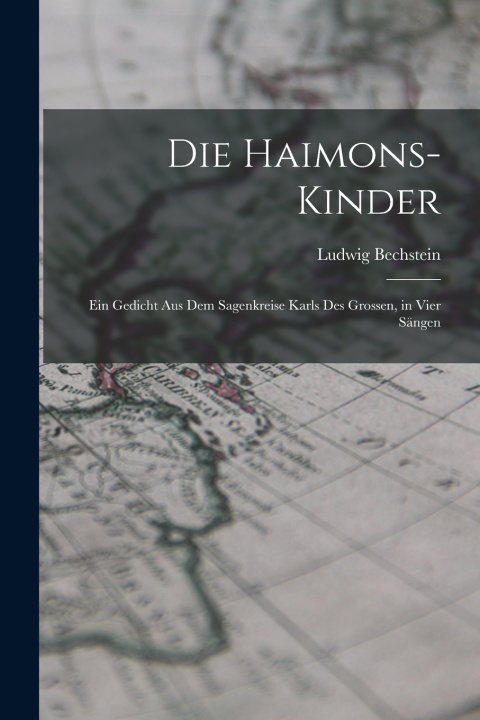 Livro Die Haimons-Kinder Ludwig Bechstein
