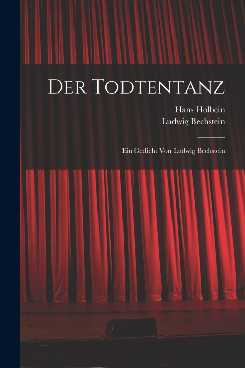 Kniha Der Todtentanz Hans Holbein