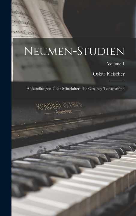 Kniha Neumen-Studien Oskar Fleischer