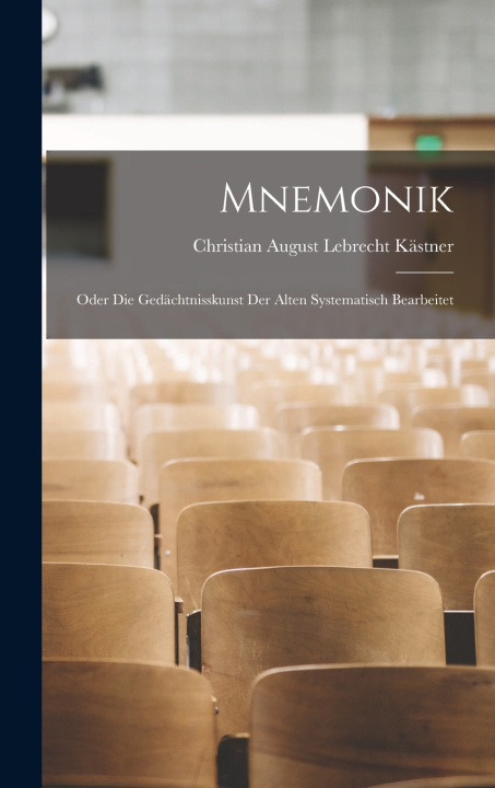 Kniha Mnemonik Christian August Lebrecht Kästner