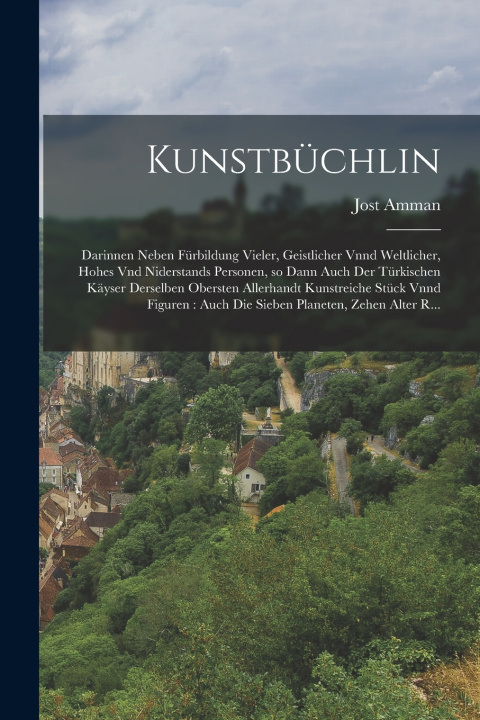 Kniha Kunstbüchlin Jost Amman