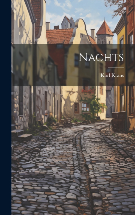 Kniha Nachts Karl Kraus