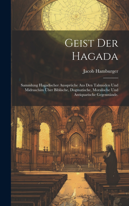 Kniha Geist der Hagada Jacob Hamburger