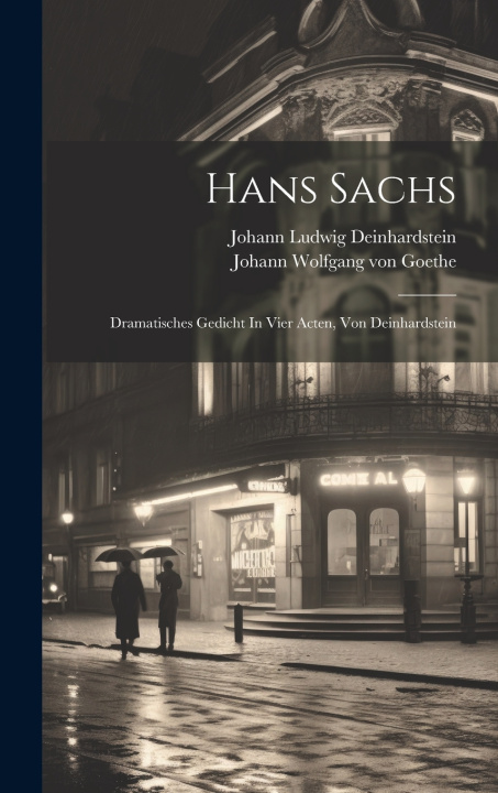 Knjiga Hans Sachs Johann Ludwig Deinhardstein