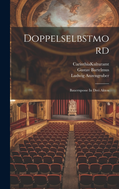 Kniha Doppelselbstmord Anzengruber Ludwig 1839-1889