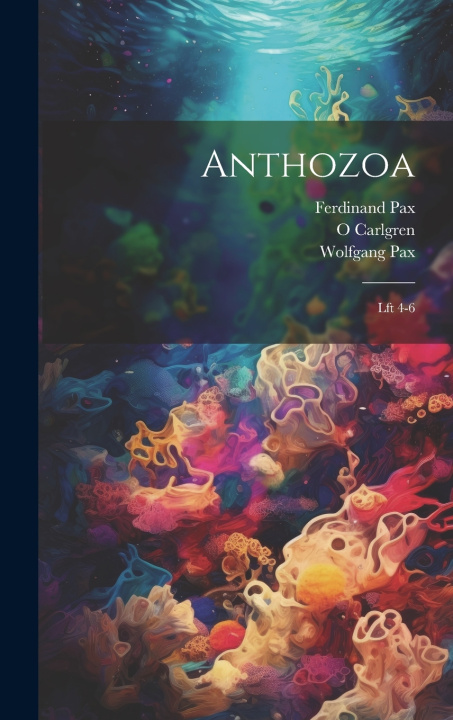 Könyv Anthozoa O Carlgren