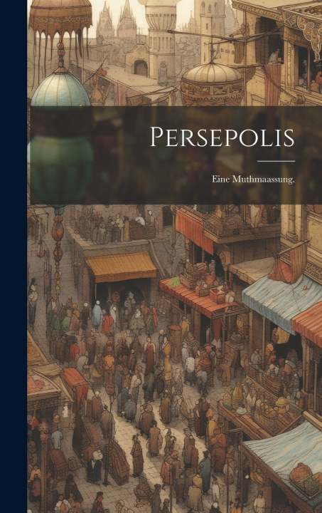 Kniha Persepolis Anonymous