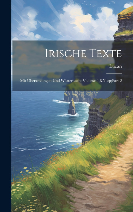 Kniha Irische Texte Lucan