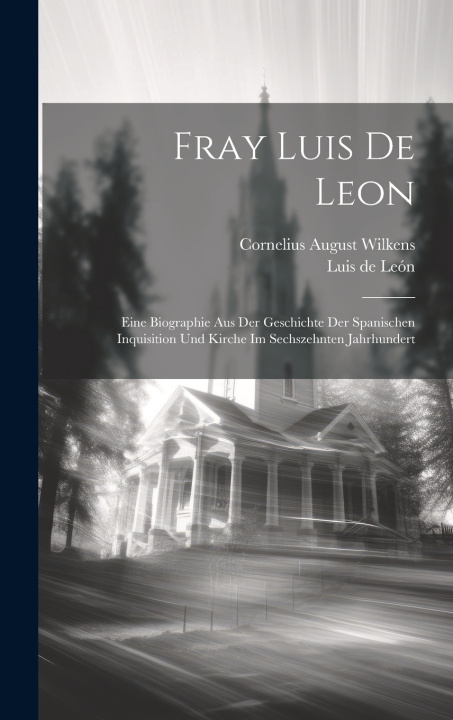 Kniha Fray Luis De Leon Luis de León